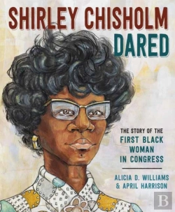 Bertrand.pt - Shirley Chisholm Dared