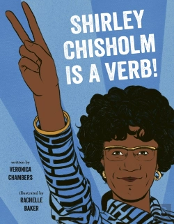 Bertrand.pt - Shirley Chisholm Is A Verb
