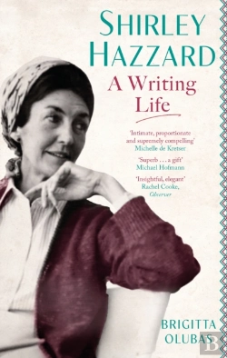 Bertrand.pt - Shirley Hazzard: A Writing Life