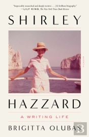 Shirley Hazzard: A Writing Life
