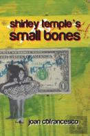 Shirley Temple'S Small Bones