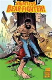 Shirtless Bear-Fighter Volume 1