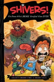 Shivers!: The Pirate Who'S More Terrified Than Ever