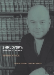 Shklovsky: Witness To An Era