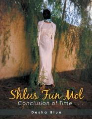 Shlus Fun Mol