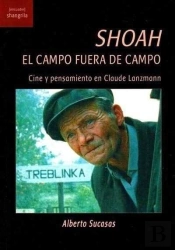 Shoah. El Campo Fuera De Campo