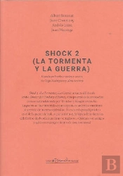 Shock 2 ( La Tormenta Y La Guerra )