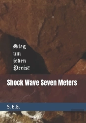 Shock Wave Seven Meters