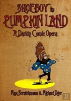 Bertrand.pt - Shoeboy In Pumpkin Land  Libretto