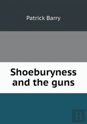 Shoeburyness And The Guns
