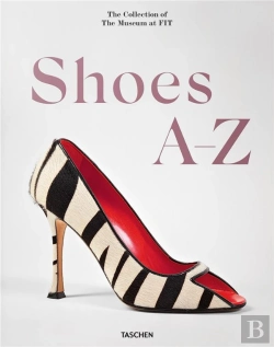 Bertrand.pt - Shoes A-Z. The Collection Of The Museum At Fit - Edition Multilingue