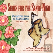 Shoes For The Santo Nino/Zapatitos Para El Santo Nino