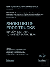 Shoku Iku & Food Trucks. Edición Limitada 10º Aniversario N.° 4