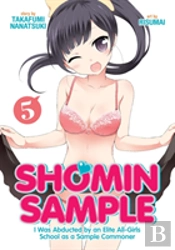 Shomin Sample: I Was Abducted By An Elite All-Girls School As A Sample Commoner