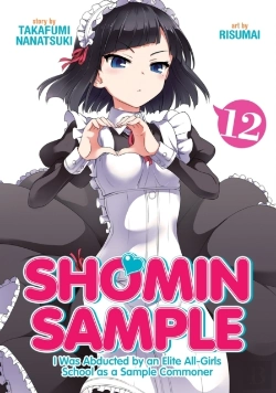 Bertrand.pt - Shomin Sample: I Was Abducted By An Elite All-Girls School As A Sample Commoner Vol. 12