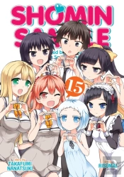 Shomin Sample: I Was Abducted By An Elite All-Girls School As A Sample Commoner Vol. 15