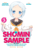 Shomin Sample: I Was Abducted By An Elite All-Girls School As A Sample Commoner Vol. 3