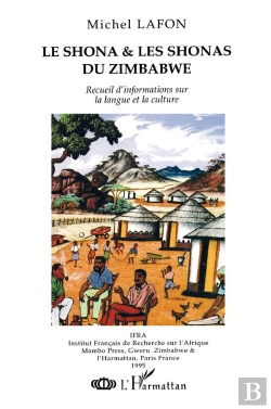 Bertrand.pt - Shona Et Les Shonas (Le)  Du Zimbabwe