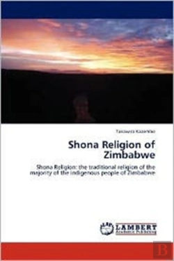 Bertrand.pt - Shona Religion Of Zimbabwe