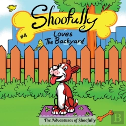 Bertrand.pt - Shoofully Loves The Backyard