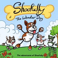 Shoofully The Wonder Dog! Story Books For Kids Age 4-8