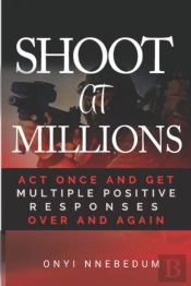 Shoot At Millions