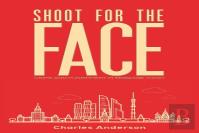 Shoot For The Face