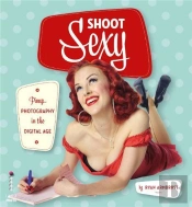 Shoot Sexy /Anglais