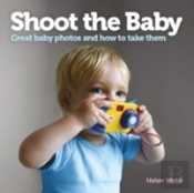 Shoot The Baby