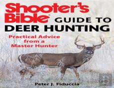 Shooter'S Bible Guide To Deer Hunting