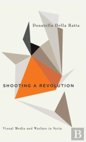 Shooting A Revolution
