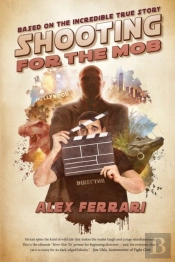 Shooting For The Mob