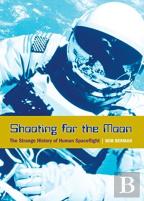 Shooting For The Moon