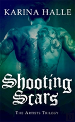Bertrand.pt - Shooting Scars (The Artists Trilogy 2)