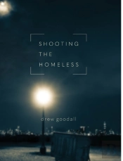 Shooting The Homeless