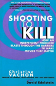 Shooting To Kill