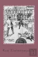 Shootout On Pine Street