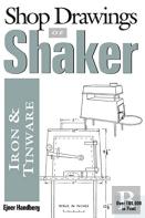 Shop Drawings Of Shaker Iron And Tinware