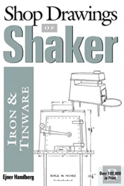 Shop Drawings Of Shaker Iron And Tinware