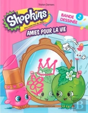Shopkins T2 Amies Pour La Vie