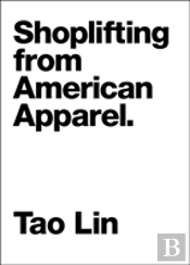 Shoplifting From American Apparel