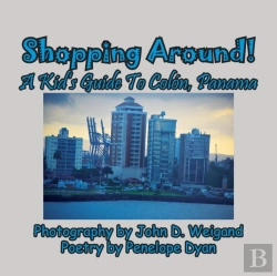 Bertrand.pt - Shopping Around! A Kid'S Guide To Col N, Panama