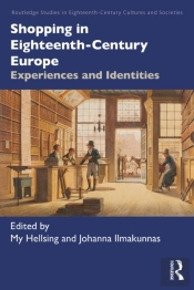 Shopping In Eighteenth-Century Europe