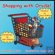 Shopping With Orville!