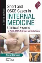 Short And Osce Cases In Internal Medicine Clinical Exams
