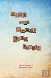 Short And Sweet Goes Fourth