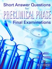 Short Answer Questions For Preclinical Phase Final Examinations