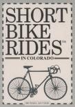 Short Bike Rides In Colorado