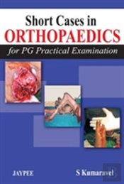 Short Cases In Orthopaedics