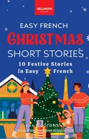 Short Christmas Stories In Easy French